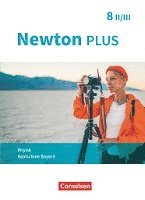 bokomslag Newton plus 8. Jahrgangsstufe - Realschule Bayern - Wahlpflichtfächergruppe II-III - Schülerbuch