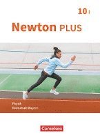 bokomslag Newton plus 10. Jahrgangsstufe - Realschule Bayern - Wahlpflichtfächergruppe I - Schülerbuch