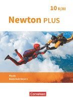 bokomslag Newton plus 10. Jahrgangsstufe - Realschule Bayern - Wahlpflichtfächergruppe II-III - Schülerbuch