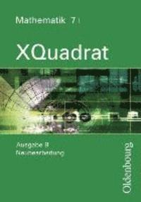 bokomslag XQuadrat Ausgabe B Mathematik 7I
