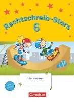 Rechtschreib-Stars 6. Schuljahr. Übungsheft 1