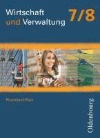 Benjamin Apelojg, Dieter Mette, Andrea Nass, Heidi Traue - Wirtschaft und Verwaltung 7/8 RHP, Häftad