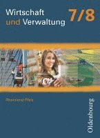 Benjamin Apelojg, Dieter Mette, Andrea Nass, Heidi Traue - Wirtschaft und Verwaltung 7/8 RHP, Häftad