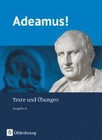 bokomslag Adeamus! - Ausgabe A: Texte und Übungen
