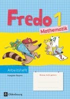 bokomslag Fredo 1. Jahrgangsstufe. Mathematik Arbeitsheft. Ausgabe Bayern