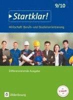 bokomslag Startklar! (Oldenbourg) 9./10. Schuljahr - Wirtschaft/Berufs- und Studienorientierung - Differenzierende Ausgabe Baden-Württemberg - Schülerbuch