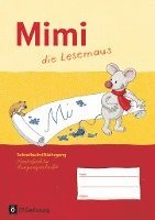 bokomslag Mimi die Lesemaus Schreibschriftlehrgang Ausgabe F Vereinfachte Ausgangsschrift