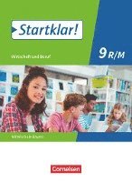 Kirsten Fricke, Margit Friedlein, Ralf Kassirra, Silke Schrauth, Stefanie Theiss - Startklar! 9. Jahrgangsstufe - Wirtschaft und Beruf - Mittelschule Bayern - Schülerbuch, Häftad
