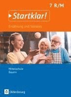 Startklar! 7. Jahrgangsstufe- Ernährung und Soziales - Mittelschule Bayern - Schülerbuch 1