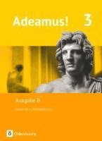 bokomslag Adeamus! - Ausgabe B Band 3 - Texte, Übungen, Begleitgrammatik