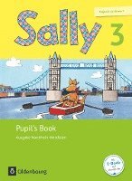 bokomslag Sally 3. Schuljahr - Ausgabe Nordrhein-Westfalen - Pupil's Book