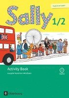 bokomslag Sally 1. und 2. Schuljahr. Activity Book mit CD. Ausgabe Nordrhein-Westfalen (Neubearbeitung) - Englisch ab Klasse 1