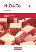 bokomslag H2O & Co 8. Schuljahr - Wahlpflichtfächergruppe I - Arbeitsheft mit Lösungen. Neubearbeitung