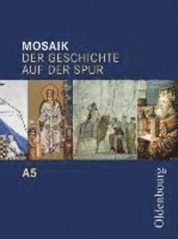 bokomslag Mosaik A 5. Der Geschichte auf der Spur. Baden-Württemberg