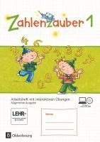 Zahlenzauber 1. Schuljahr. Arbeitsheft mit interaktiven Übungen auf scook.de. Allgemeine Ausgabe 1