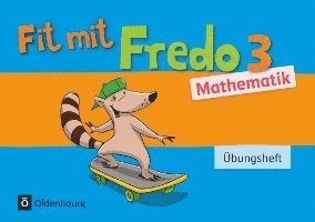 Fredo Mathematik 3. Schuljahr. Übungsheft 1