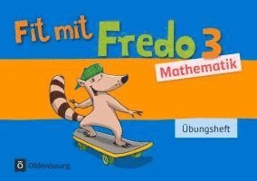 Fredo Mathematik 3. Schuljahr. Übungsheft