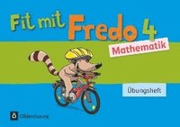 bokomslag Fredo - Mathematik 4. Schuljahr - Zu allen Ausgaben - Übungsheft - Fit mit Fredo 4