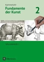 Jörg Grütjen, Katja Helpensteller, Barbara Lutz-Sterzenbach, Svantje Munzert, Christine Preuß, Franziska Seitz-Vahlensieck, Severin Zebhauser, Barbara Lutz-Sterzenbach - Kammerlohr - Fundamente der Kunst 2 - Schülerbuch, Inbunden