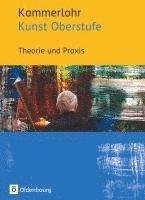 bokomslag Kammerlohr - Kunst Oberstufe. Theorie und Praxis