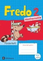 bokomslag Fredo - Mathematik 2. Schuljahr - Zu allen Ausgaben - Förderheft