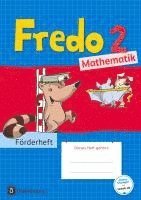 bokomslag Fredo - Mathematik 2. Schuljahr - Zu allen Ausgaben - Förderheft