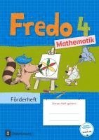 bokomslag Fredo - Mathematik - 4. Schuljahr - Förderheft