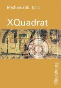 bokomslag XQuadrat. Band 10. Ausgabe 2/3. Mathematik für Realschulen. Bayern