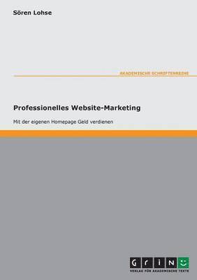 Internet-Marketing. Optimierung Der Vermarktung Einer Website 1