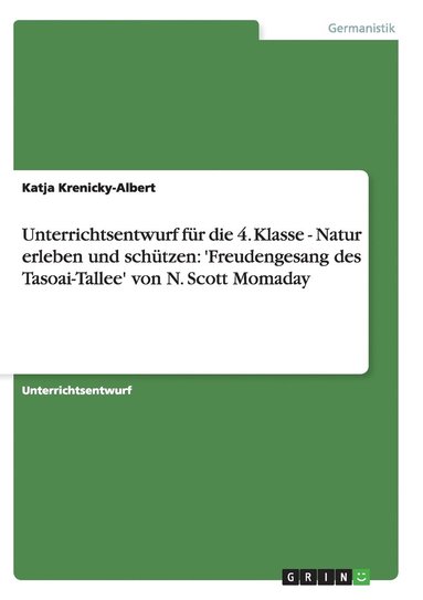 bokomslag Unterrichtsentwurf Fur Die 4. Klasse - Natur Erleben Und Schutzen