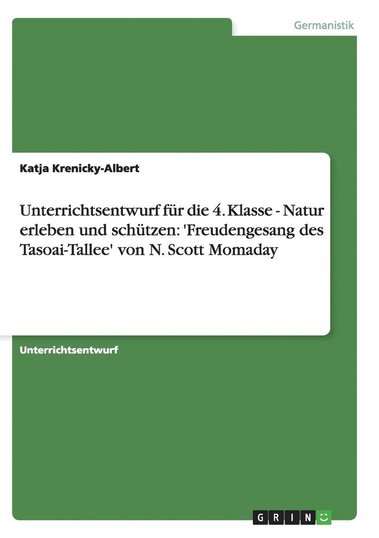 Unterrichtsentwurf Fur Die 4. Klasse - Natur Erleben Und Schutzen 1