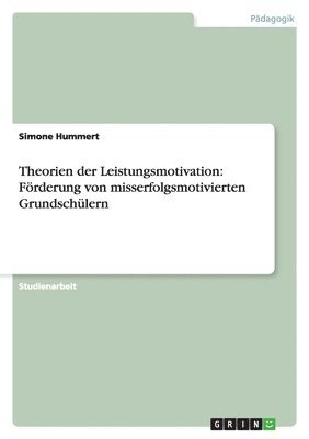 Theorien der Leistungsmotivation