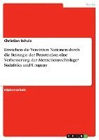 bokomslag Erreichen Die Vereinten Nationen Durch Die Strategie Der Penetration Eine Verbesserung Der Menschenrechtslage? SÃ¿Â¿Â½Dafrika Und Uruguay