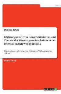 bokomslag Erklarungskraft Von Konstruktivismus Und Theorie Der Wissensgemeinschaften in Der Internationalen Walfangpolitik