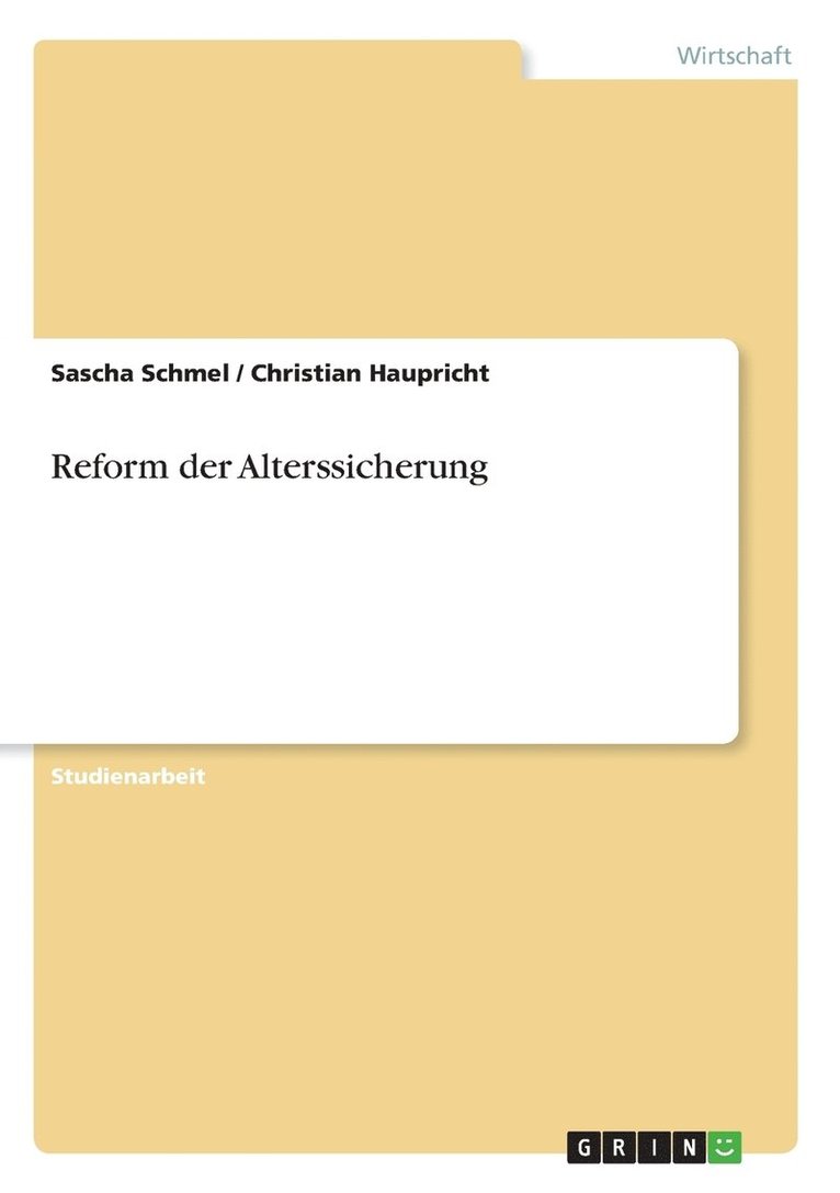 Reform der Alterssicherung 1