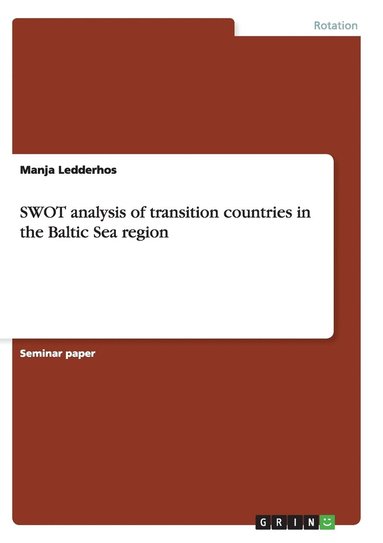 bokomslag SWOT analysis of transition countries in the Baltic Sea region