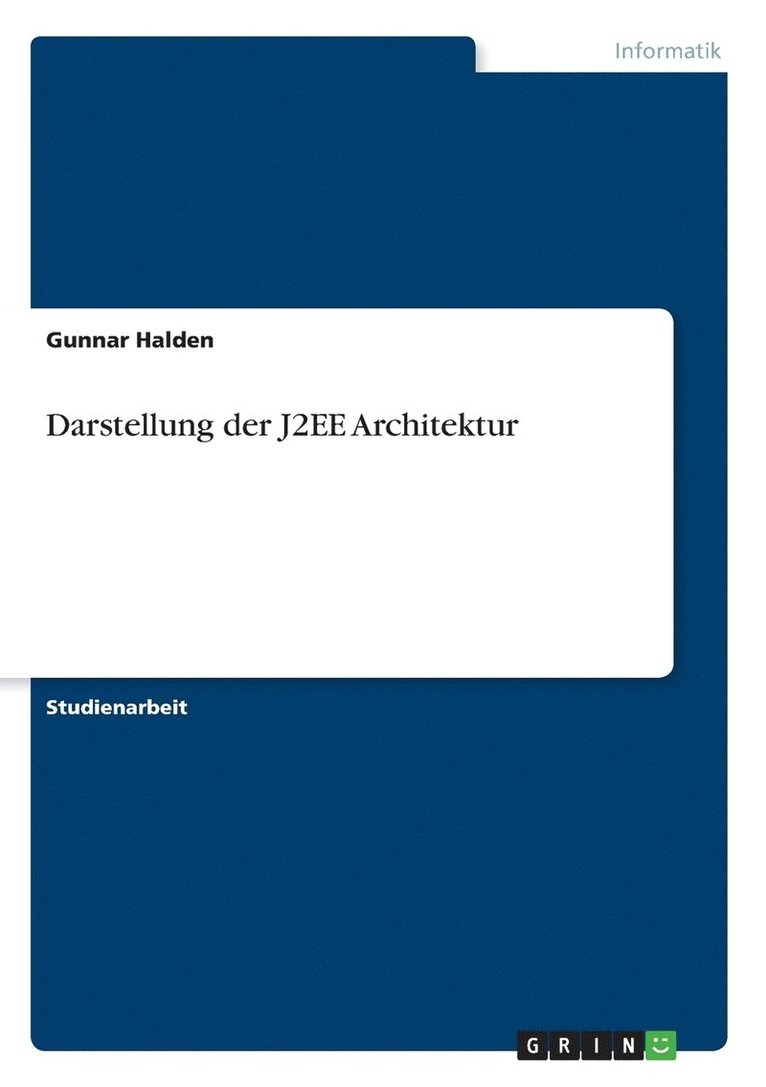 Darstellung der J2EE Architektur 1