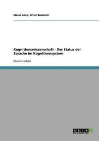 bokomslag Kognitionswissenschaft - Der Status der Sprache im Kognitionssystem