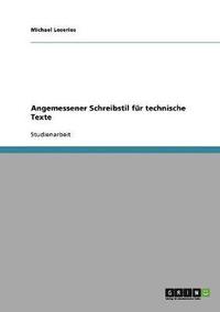 bokomslag Angemessener Schreibstil fr technische Texte