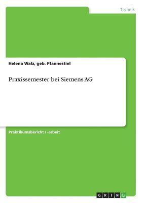 bokomslag Praxissemester bei Siemens AG