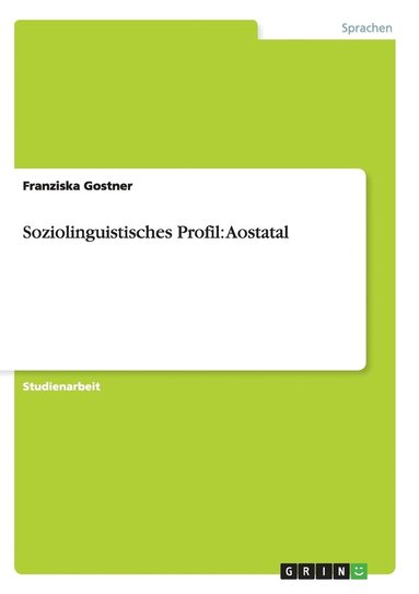 bokomslag Soziolinguistisches Profil: Aostatal