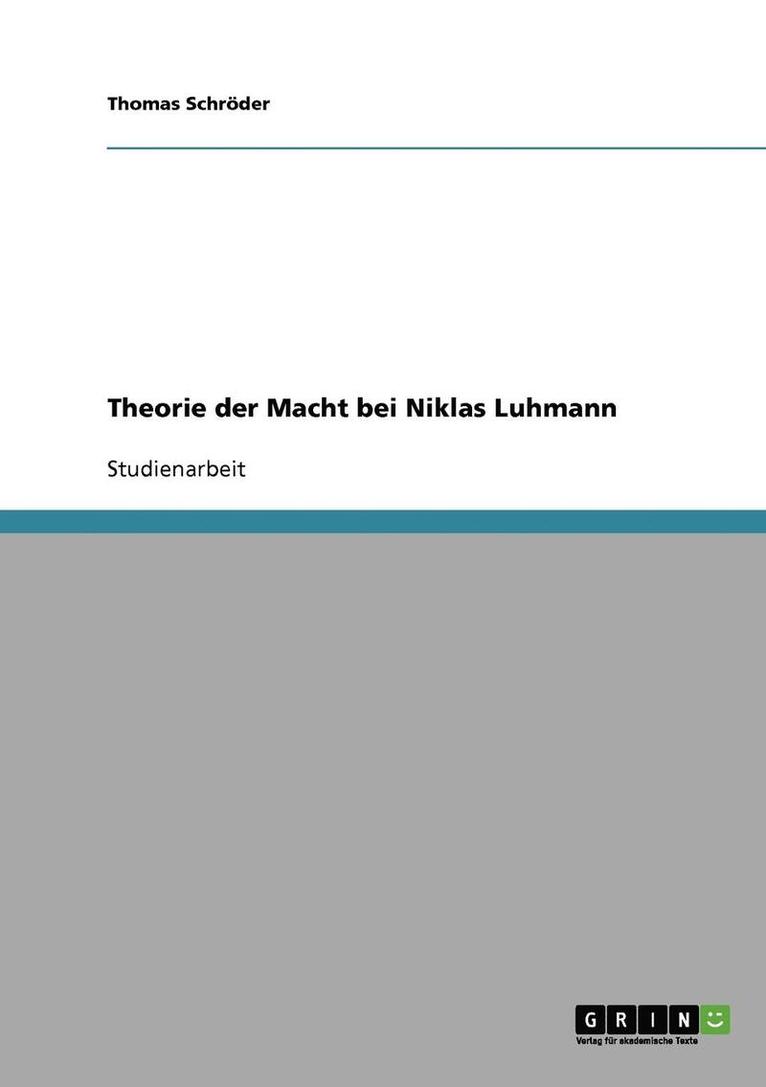 Theorie Der Macht Bei Niklas Luhmann 1