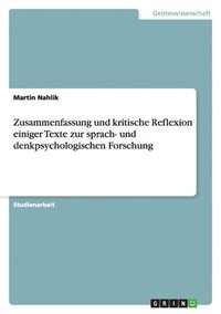 bokomslag Zusammenfassung Und Kritische Reflexion Einiger Texte Zur Sprach- Und Denkpsychologischen Forschung