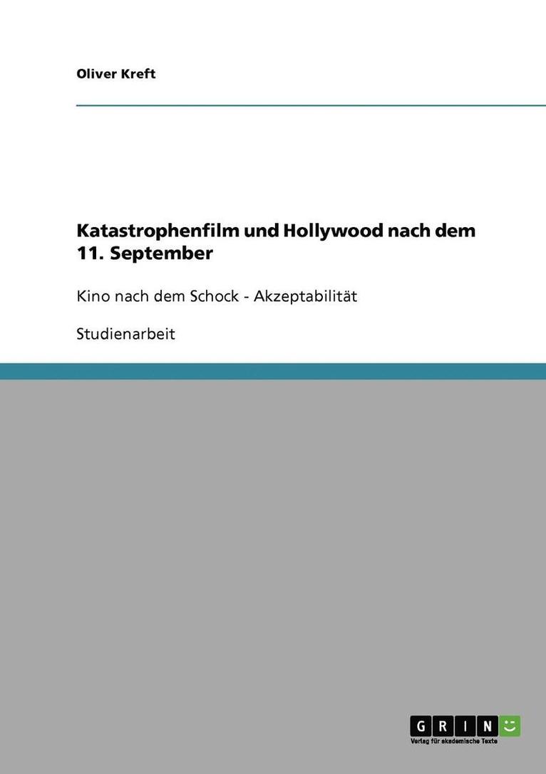 Katastrophenfilm Und Hollywood Nach Dem 11. September 1