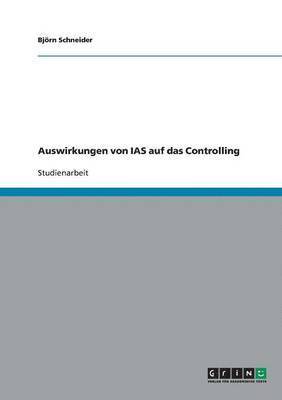 bokomslag Auswirkungen von IAS auf das Controlling