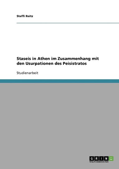 bokomslag Staseis in Athen im Zusammenhang mit den Usurpationen des Peisistratos