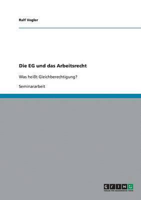 Die EG und das Arbeitsrecht 1