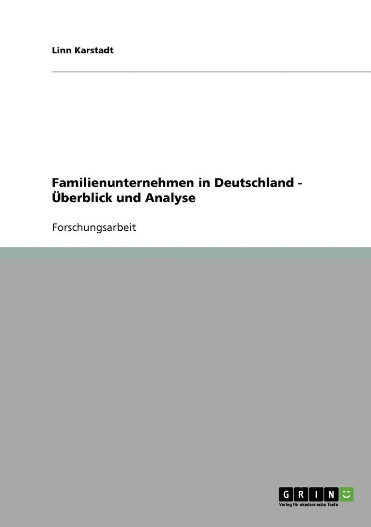 Familienunternehmen in Deutschland - UEberblick und Analyse 1