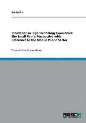 Innovation in High-Technology Companies 1