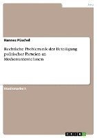 bokomslag Rechtliche Problematik Der Beteiligung Politischer Parteien An Medienunternehmen